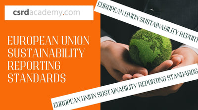 WHY YOU SHOULD REPORT ON SUSTAINABILITY PERFORMANCE IN LINE WITH ESRS